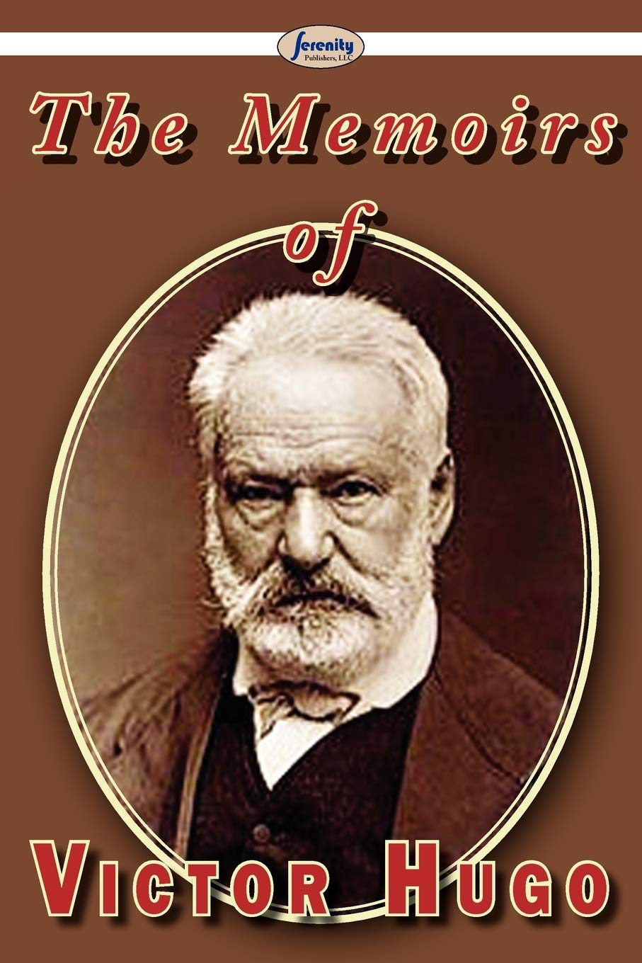 The Memoirs Of Victor Hugo,Used