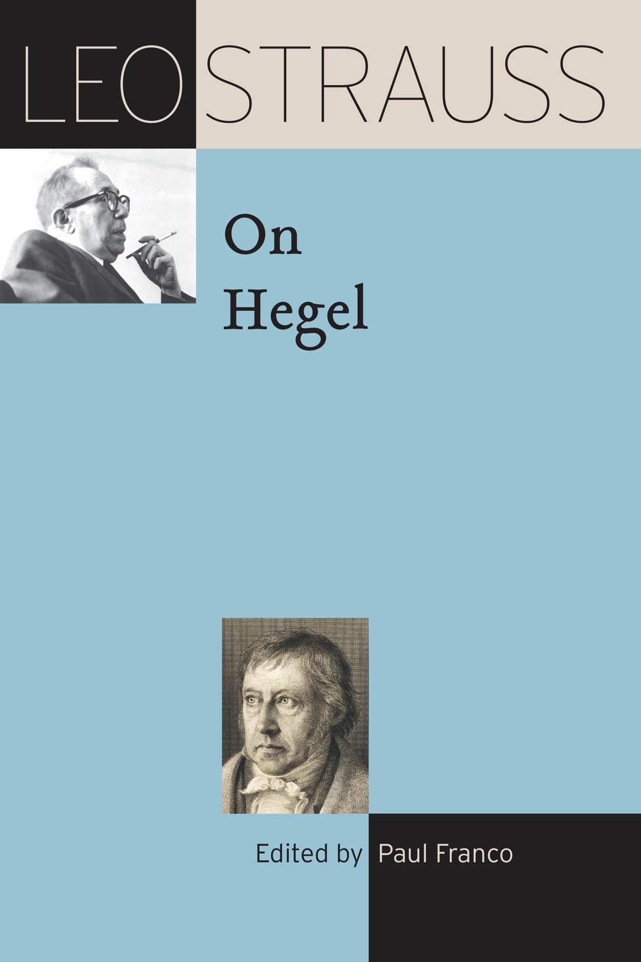 Leo Strauss on Hegel (The Leo Strauss Transcript Series),Used