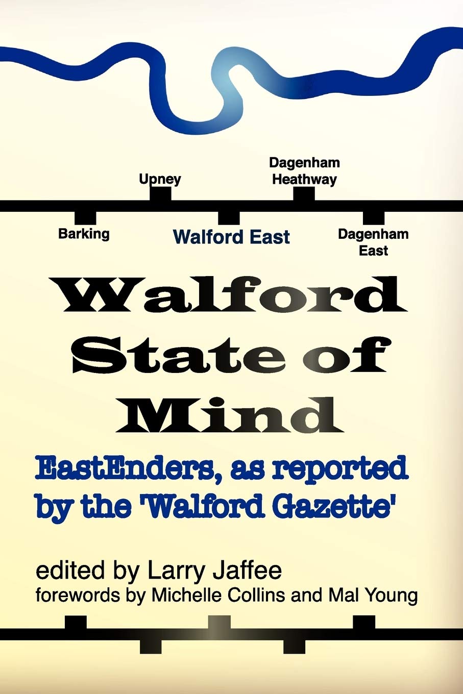 Walford State of Mind: Eastenders as Reported by the Walford Gazette,Used