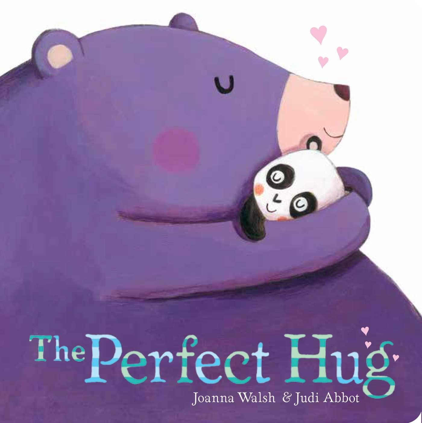 The Perfect Hug (Classic Board Books),New