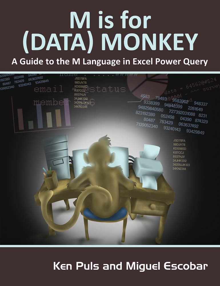 M Is for (Data) Monkey: A Guide to the M Language in Excel Power Query,Used