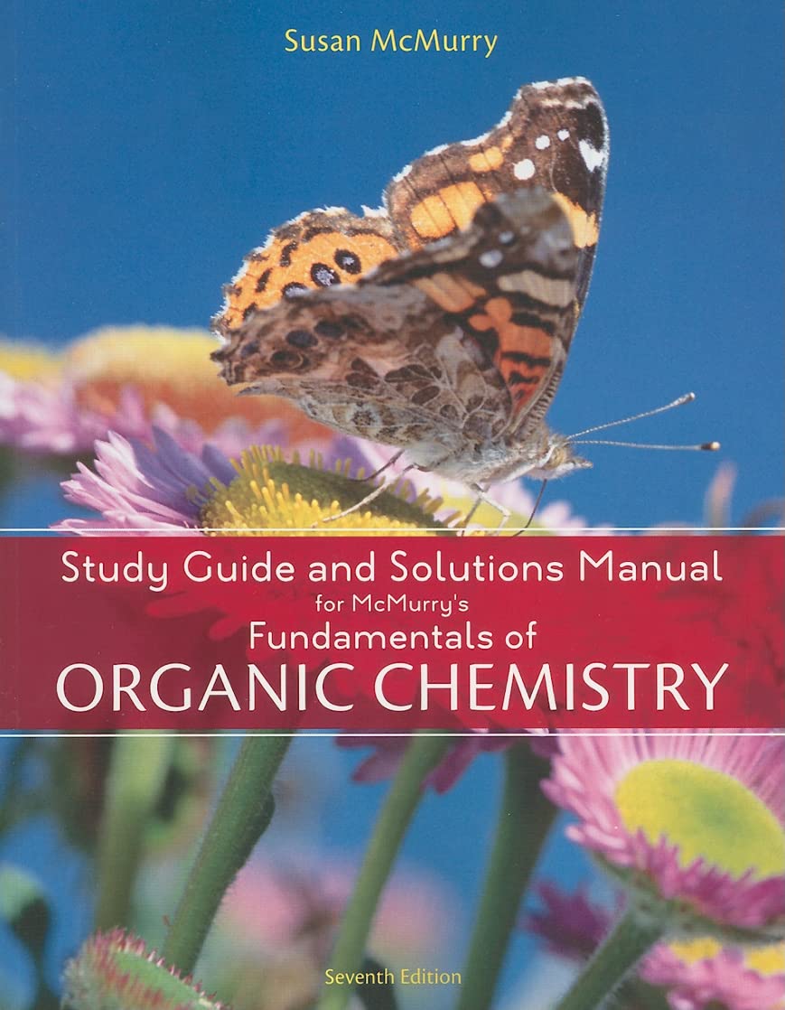 Study Guide with Solutions Manual for McMurry's Fundamentals of Organic Chemistry, 7th,Used