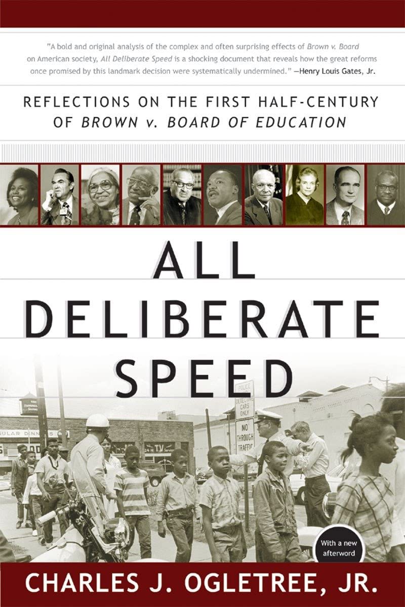 All Deliberate Speed: Reflections on the First HalfCentury of Brown v. Board of Education,Used