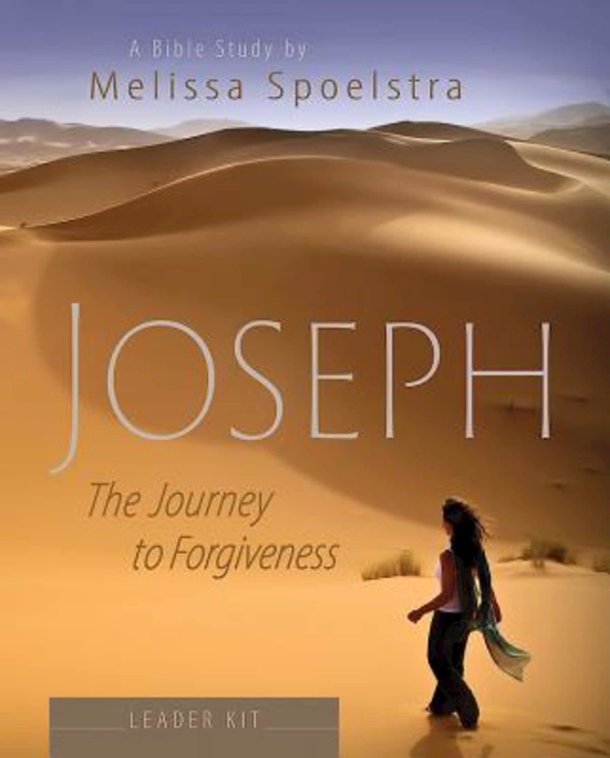 Joseph  Women's Bible Study Leader Kit: The Journey to Forgiveness,Used