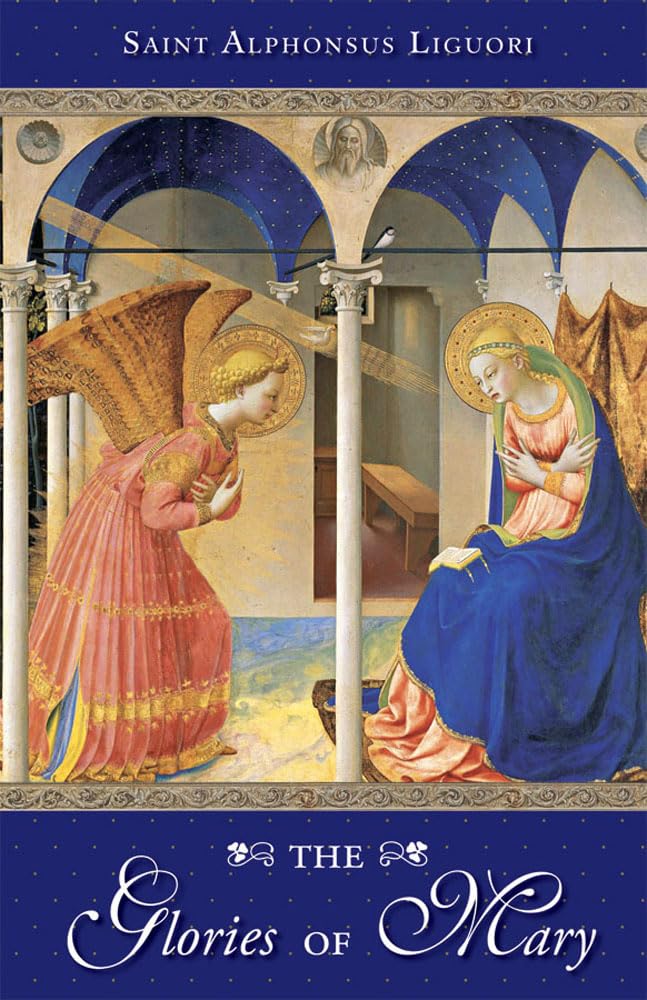 The Glories Of Mary,New