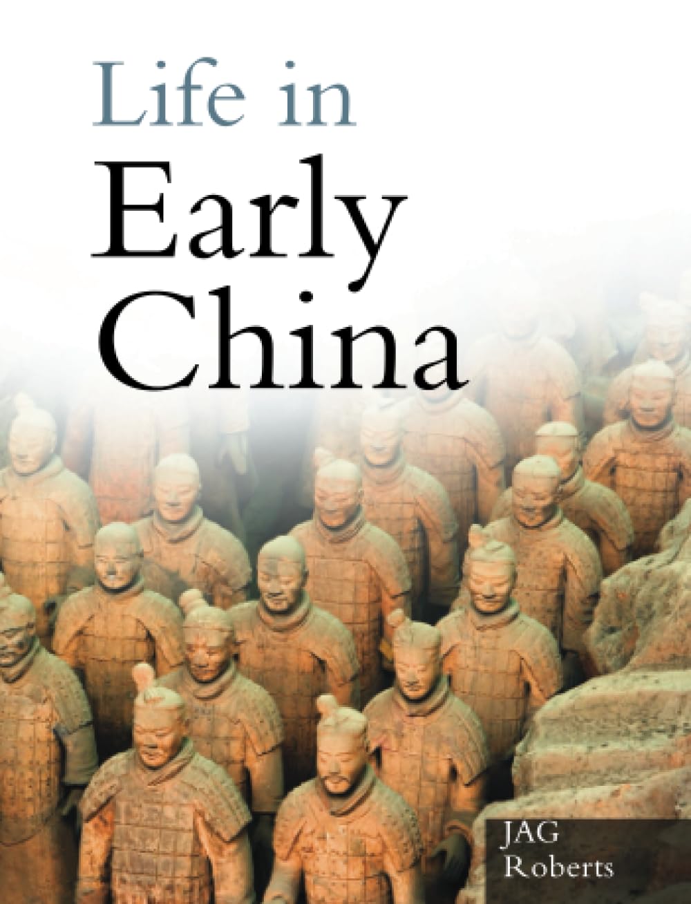 Life in Early China (The Sutton Life Series),Used