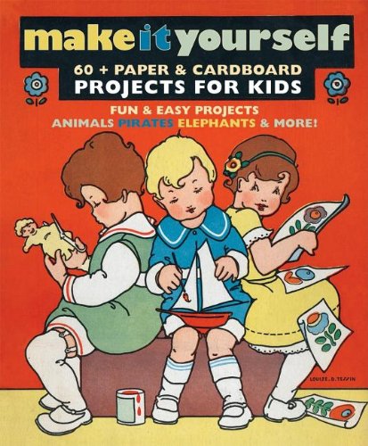 Make It Yourself: Paper & Cardboard Projects for Kids,Used