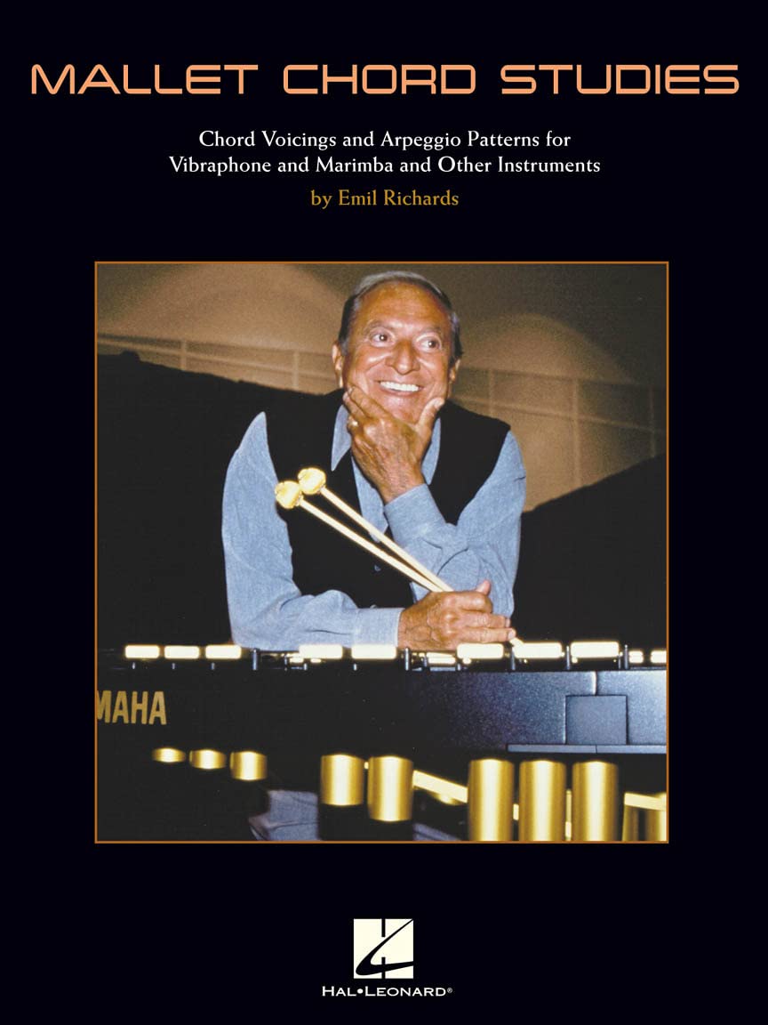 Mallet Chord Studies: Chord Voicings and Arpeggio Patterns for Vibraphone and Marimba and Other Instruments,Used