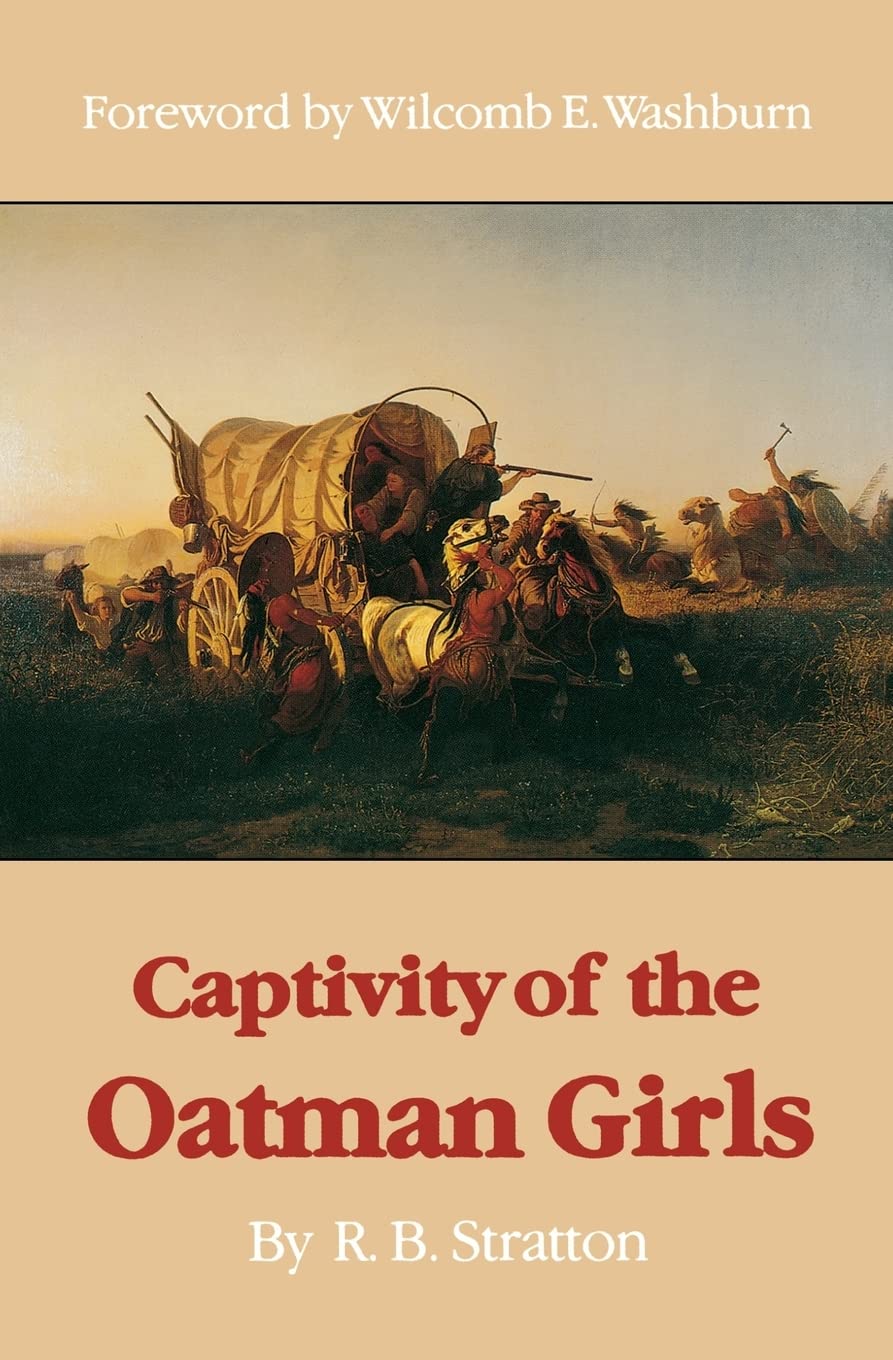 Captivity Of The Oatman Girls,New