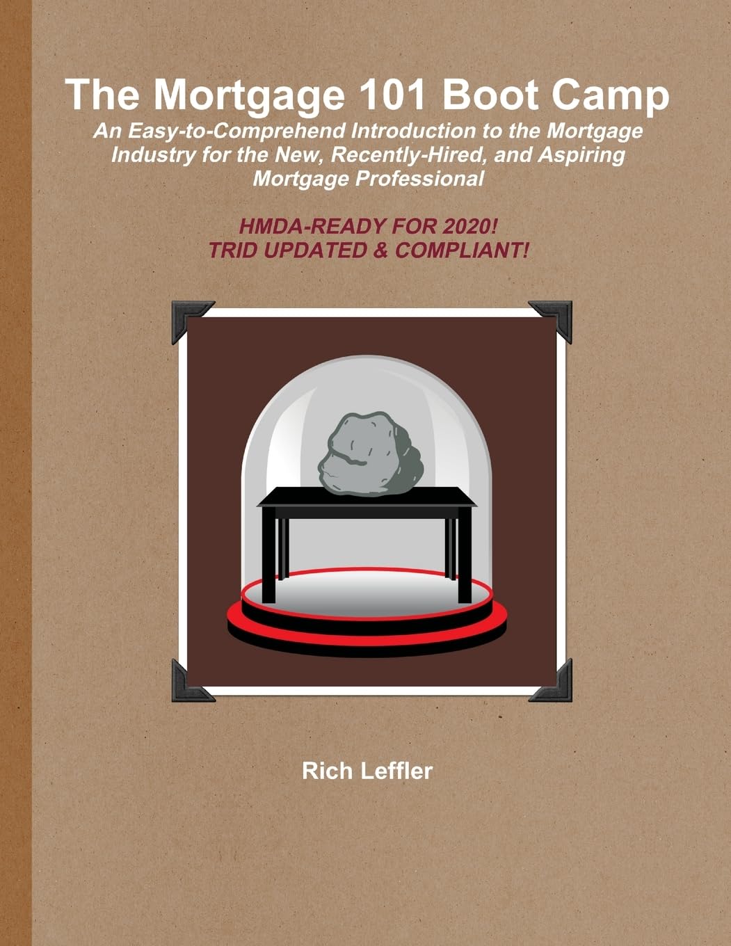 The Mortgage 101 Boot Camp,Used
