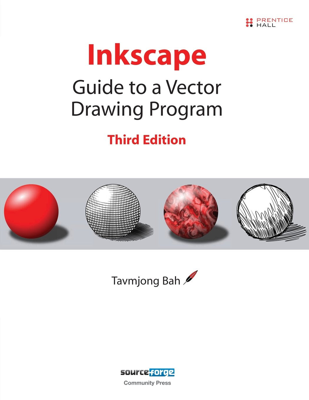 Inkscape: Guide to a Vector Drawing Program (3rd Edition),Used