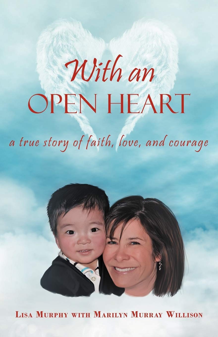 With An Open Heart: A True Story Of Faith, Love, And Courage,Used