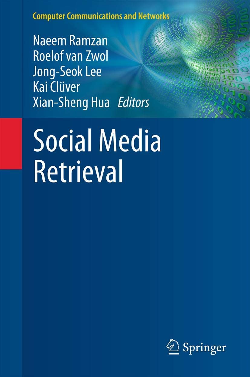 Social Media Retrieval (Computer Communications and Networks),Used
