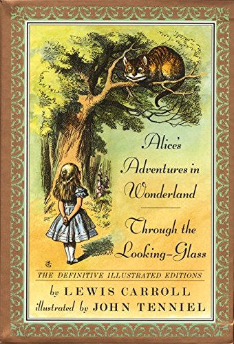 Alice'S Adventures In Wonderland And Through The Lookingglass,Used