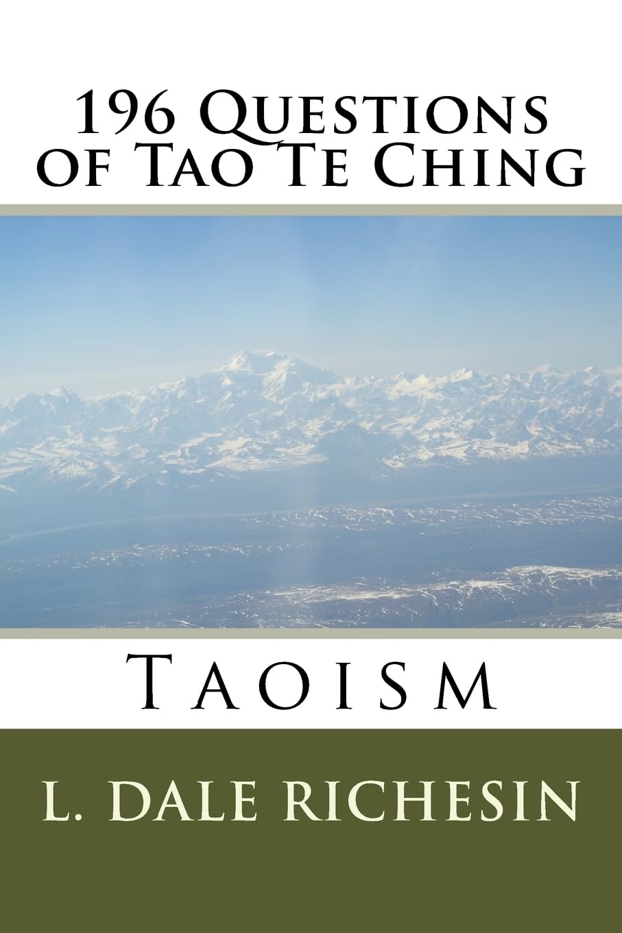 196 Questions of Tao Te Ching,New