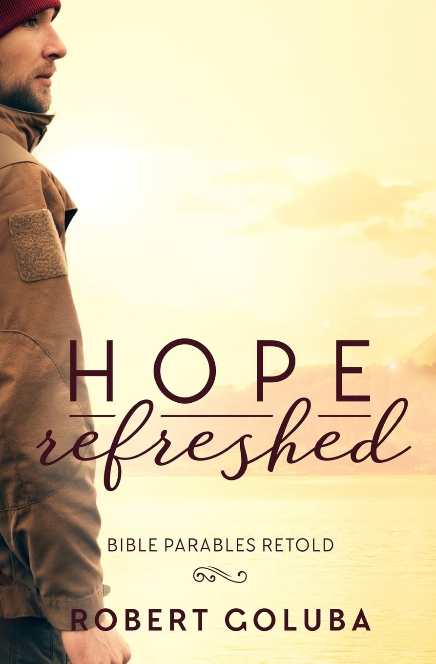 Hope Refreshed: Modern Parables Collection Book 1,Used