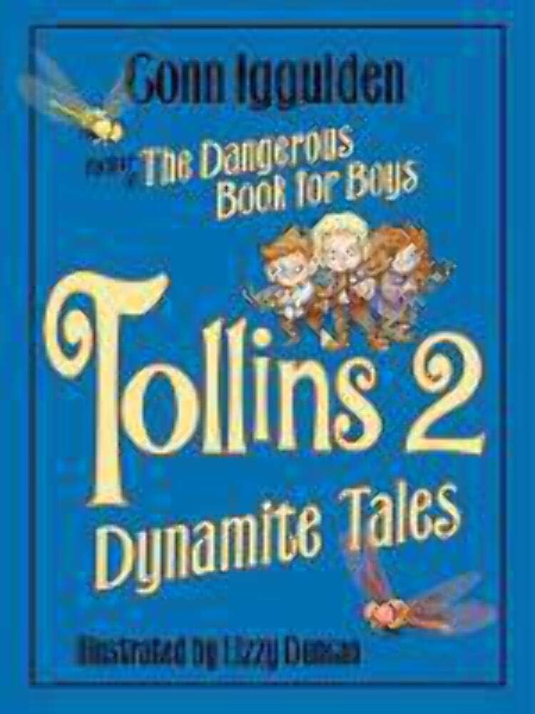 Tollins 2: Dynamite Tales