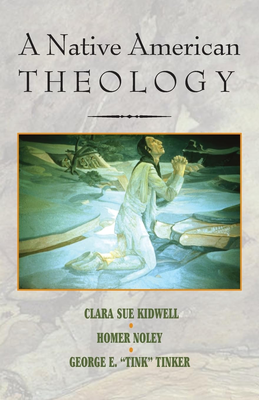 A Native American Theology,New