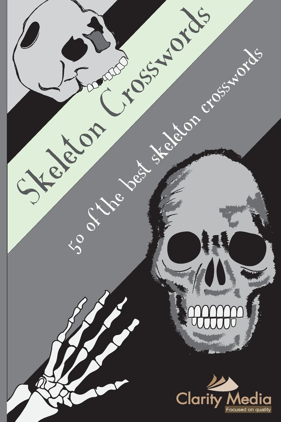 Skeleton Crosswords: 50 Of The Best Skeleton Crosswords,Used