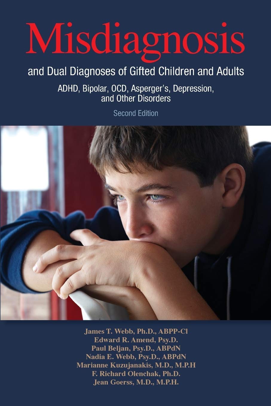 Misdiagnosis and Dual Diagnoses of Gifted Children and Adults: Adhd, Bipolar, Ocd, Asperger's, Depression, and Other Disorders (,Used