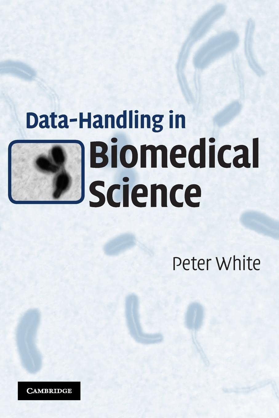 DataHandling in Biomedical Science,Used