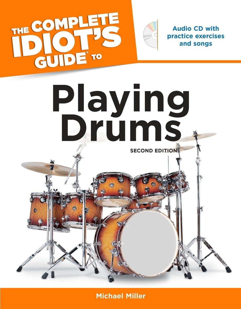 The Complete Idiot's Guide to Playing Drums, 2nd Edition,Used