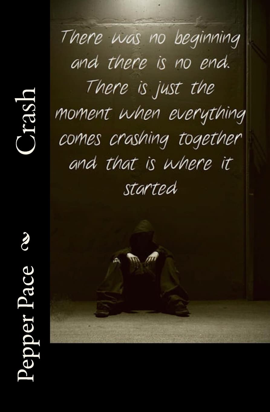 Crash: A Pepper Pace Novella,Used