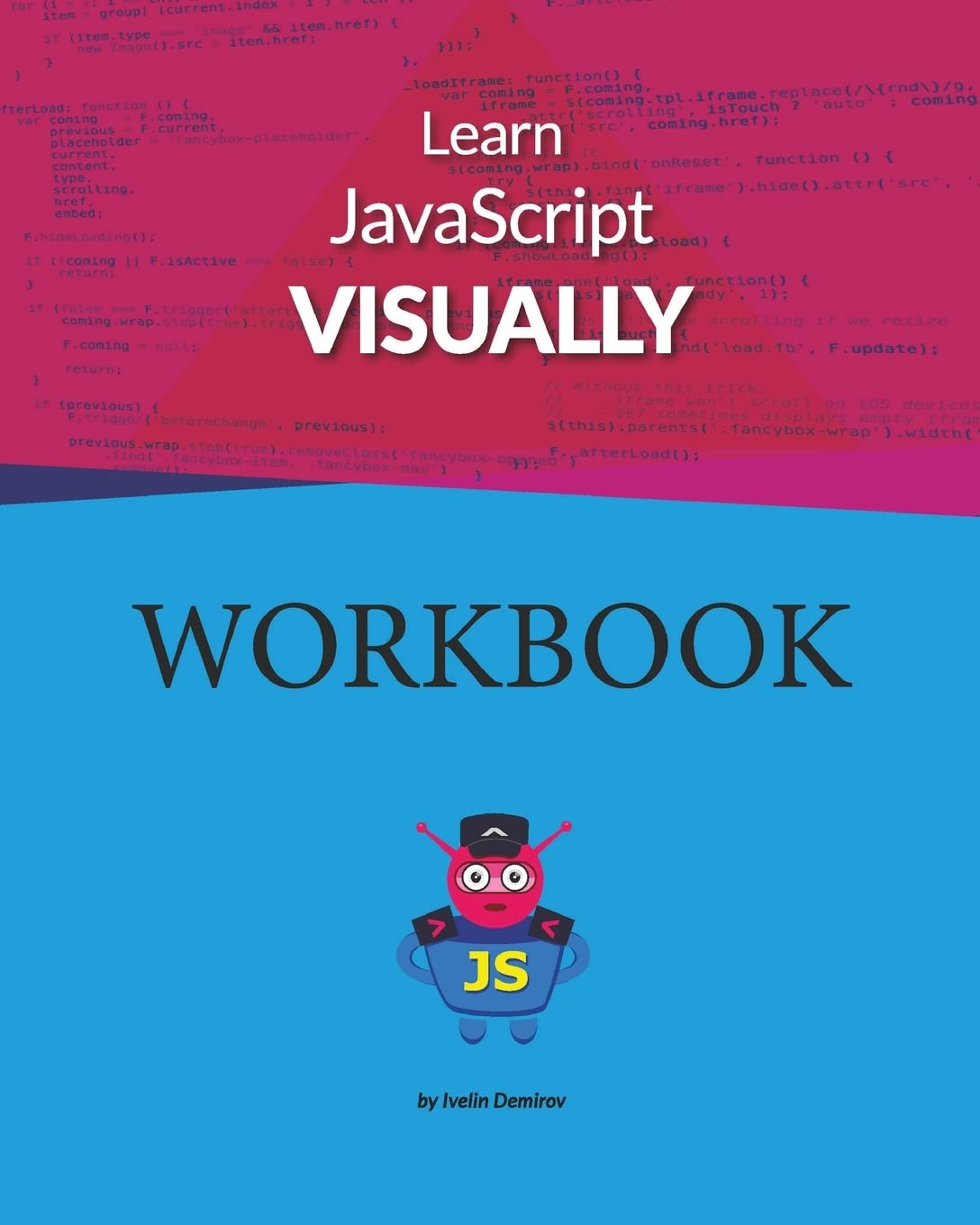 Learn JavaScript Visually WORKBOOK,Used