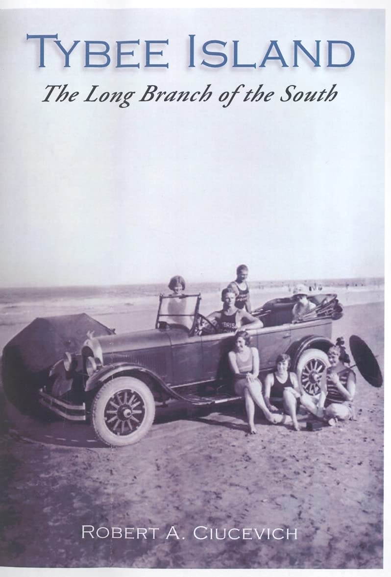 Tybee Island: The Long Branch of the South (GA) (Making of America),New