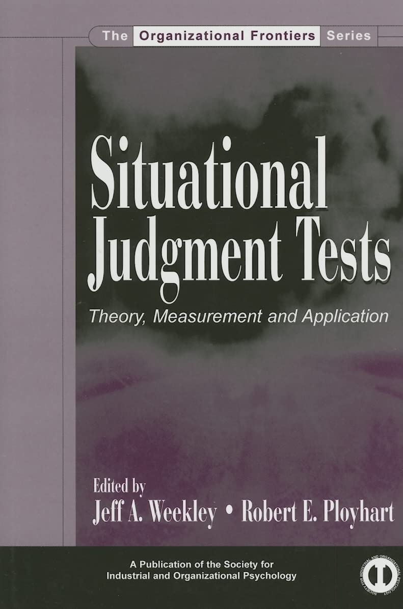 Situational Judgment Tests: Theory, Measurement, And Application (Siop Organizational Frontiers Series),Used