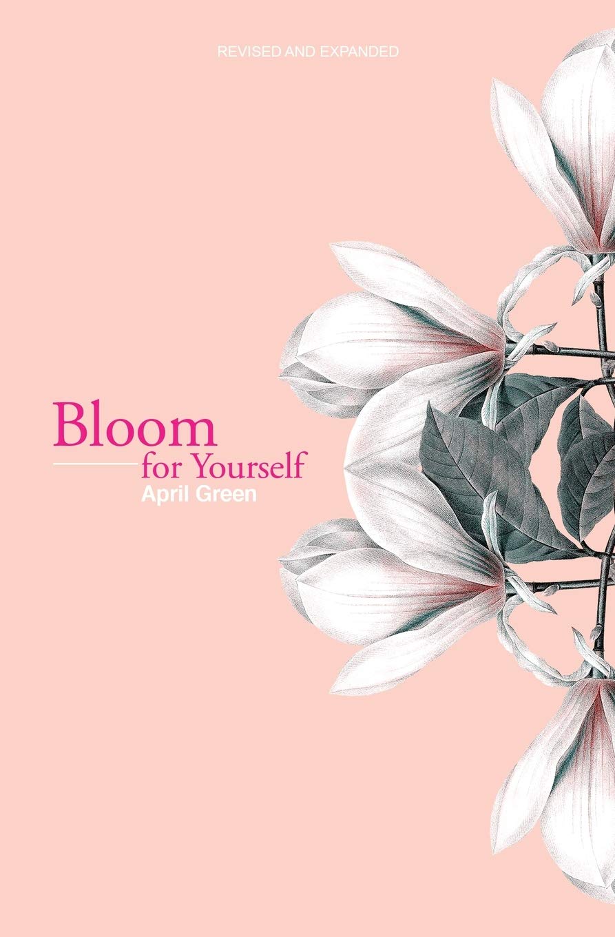 Bloom for Yourself,New