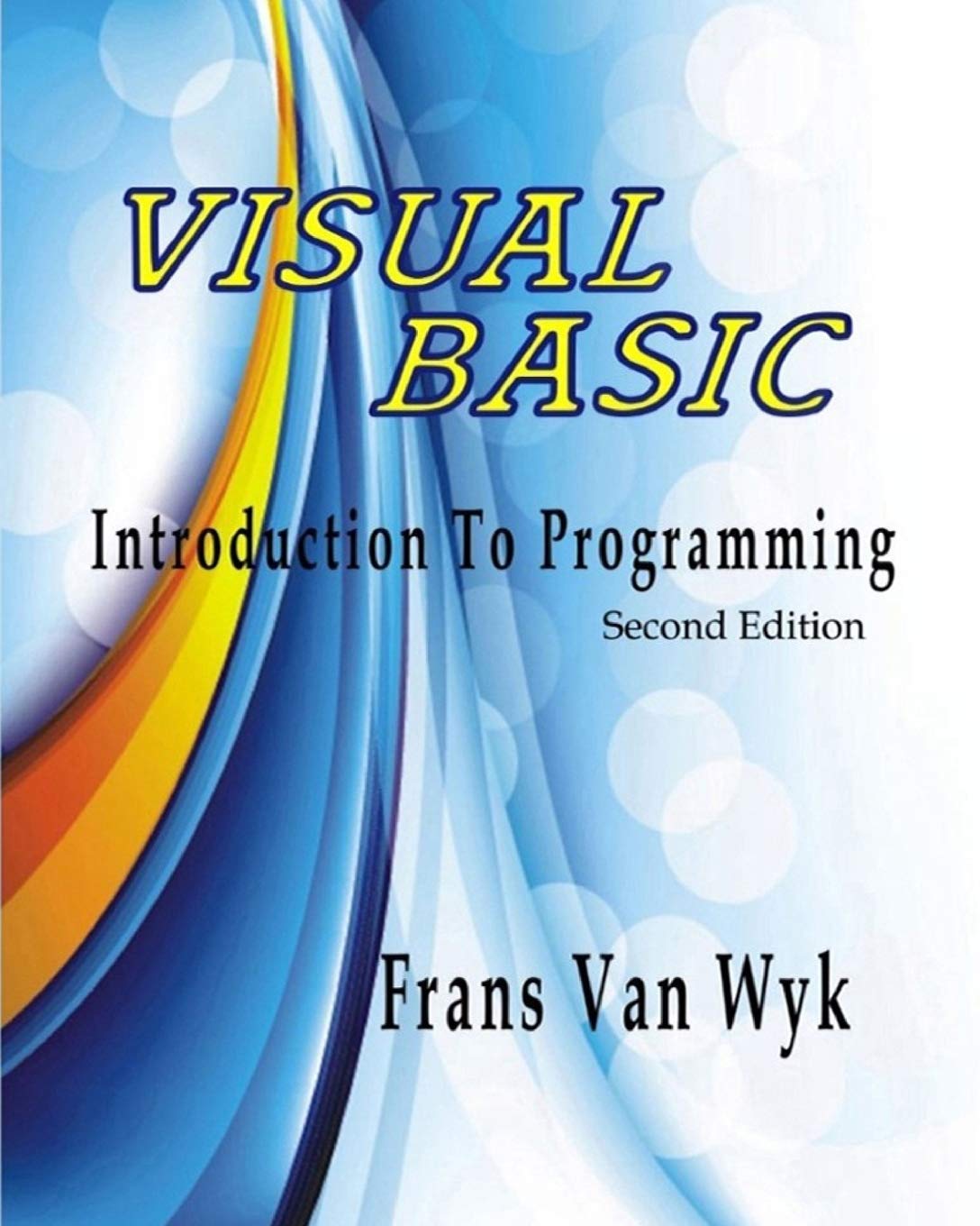 VISUAL BASIC: Introduction to Programming,Used
