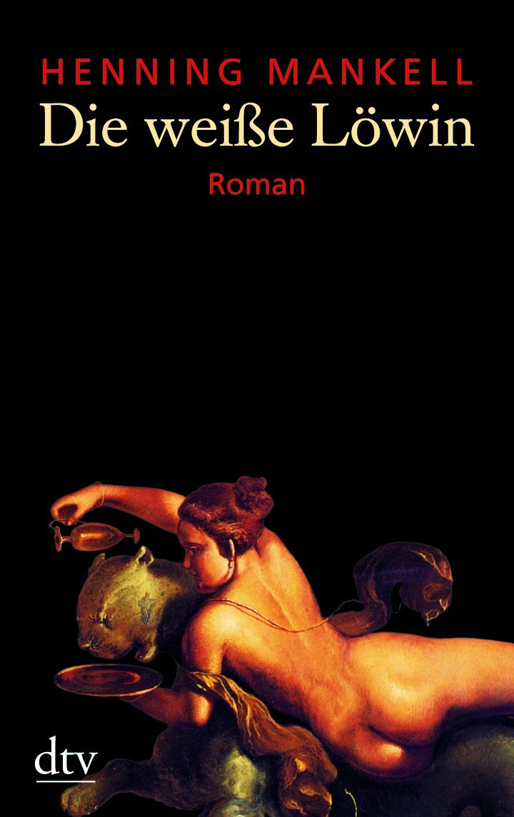 Die Weiss Lowin = Contemporary German Lit (German Edition),Used
