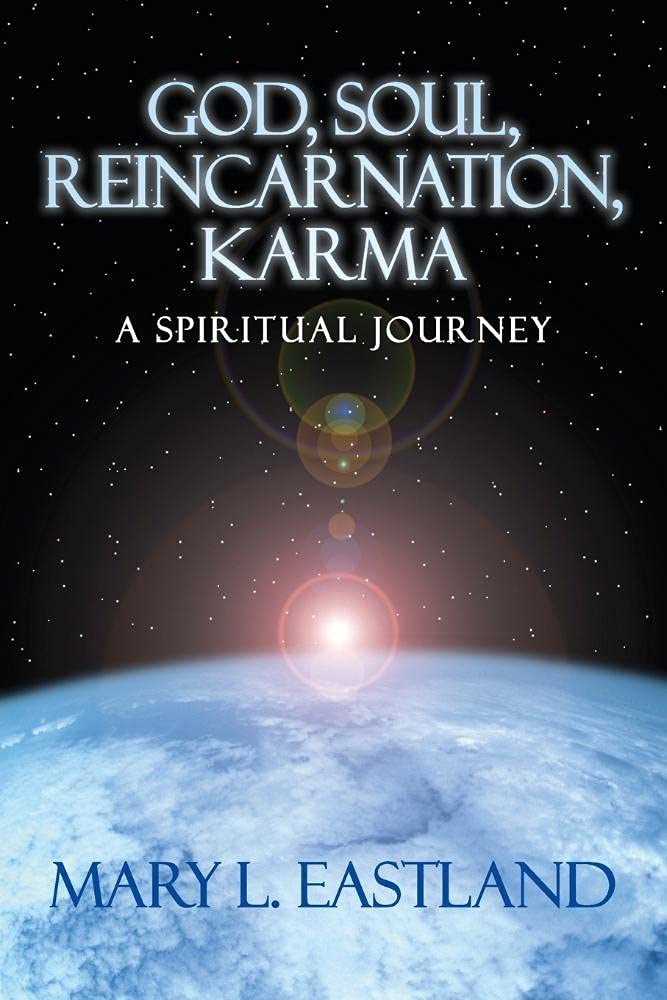 God, Soul, Reincarnation, Karma: A Spiritual Journey,Used