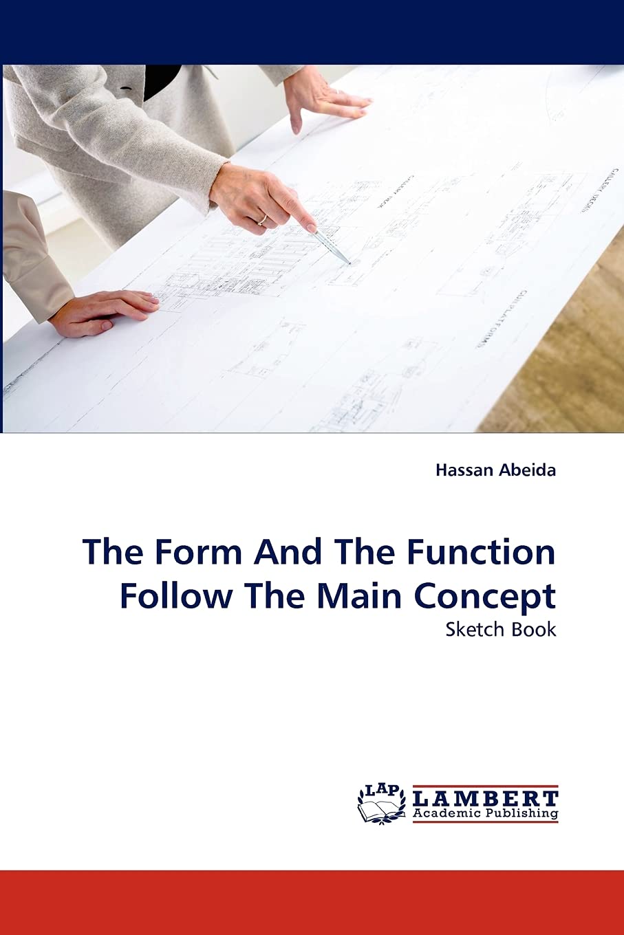The Form And The Function Follow The Main Concept: Sketch Book,Used