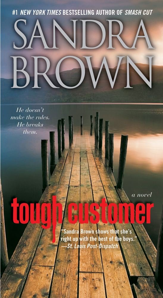 Tough Customer: A Novel,New