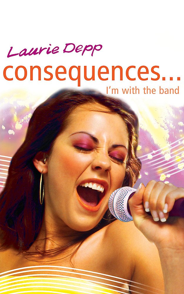 Consequences: I'm With the Band,Used