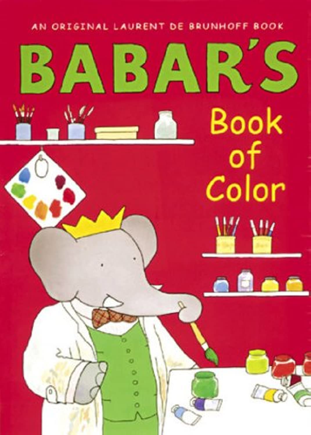 Babar'S Book Of Color