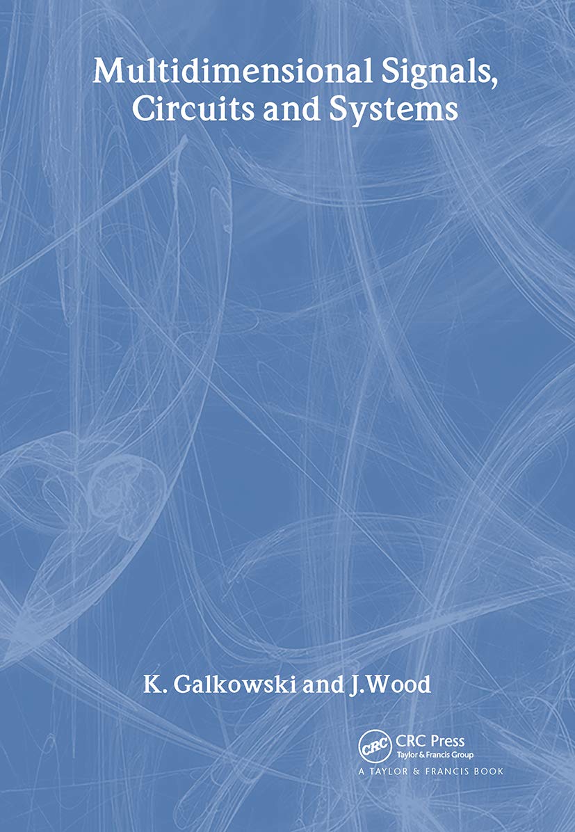 Multidimensional Signals, Circuits And Systems (Systems And Control)