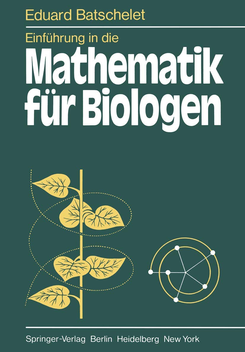 Einfhrung In Die Mathematik Fr Biologen (German Edition),Used