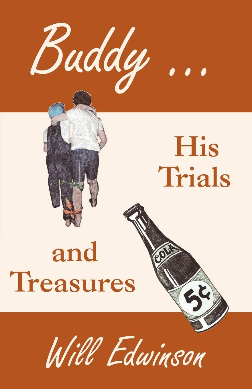Buddy ...: His Trials and Treasures,Used