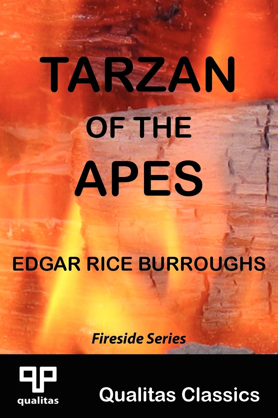 Tarzan Of The Apes (Qualitas Classics) (Qualitas Classics. Fireside),Used