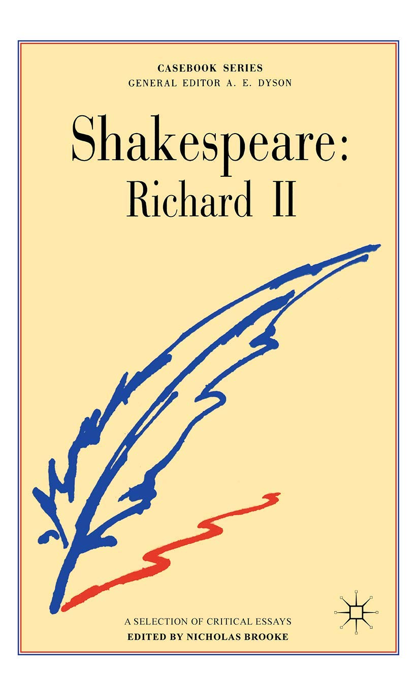 Shakespeare: Richard II (Casebooks Series, 70),Used