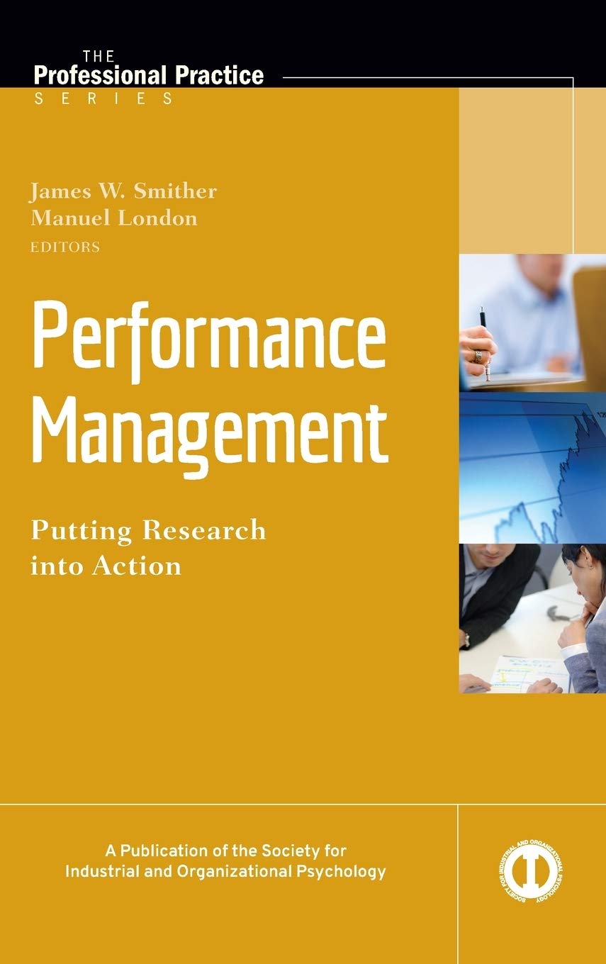 Performance Management: Putting Research into Action,Used