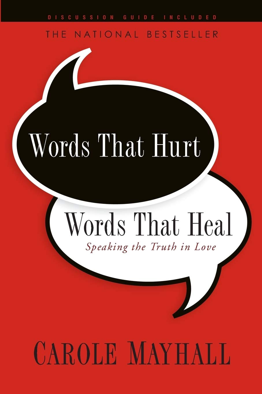 Words That Hurt, Words That Heal: Speaking The Truth In Love