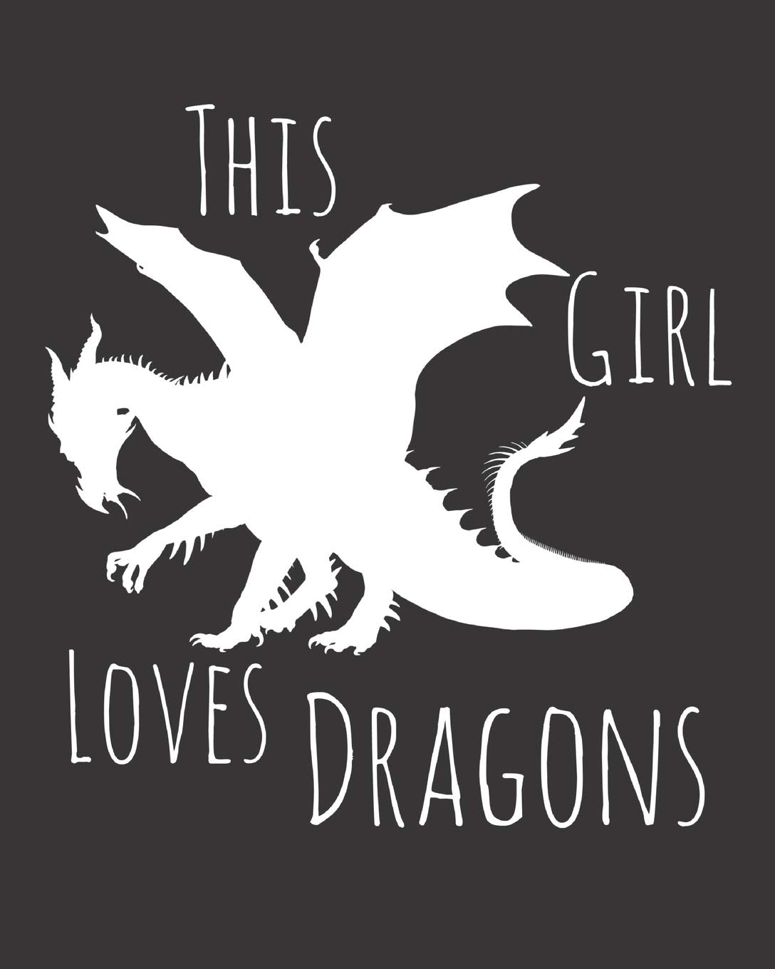 This Girl Loves Dragons: Fun Dragon Sketchbook for Drawing, Doodling and Using Your Imagination!,Used