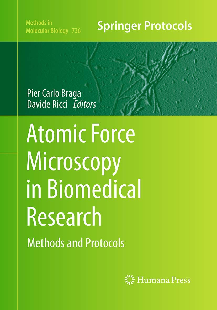 Atomic Force Microscopy in Biomedical Research: Methods and Protocols (Methods in Molecular Biology, 736),Used