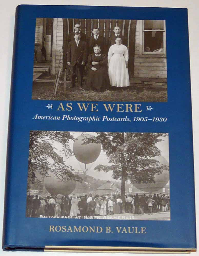 As We Were: American Photographic Postcards, 1905 1930,Used