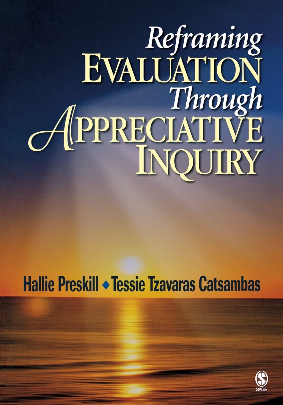 Reframing Evaluation Through Appreciative Inquiry,Used