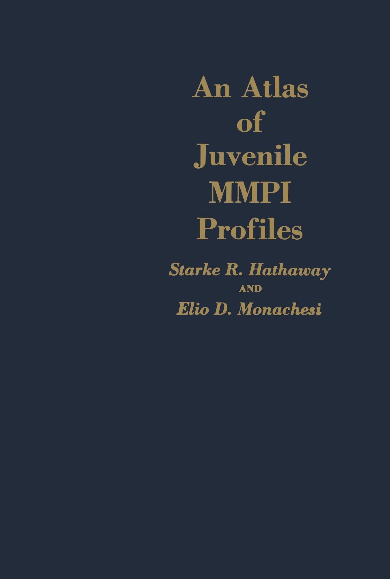An Atlas Of Juvenile Mmpi Profiles,Used